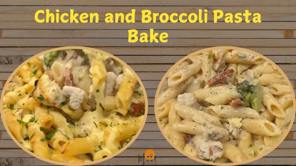 Chicken and Broccoli Pasta Bake