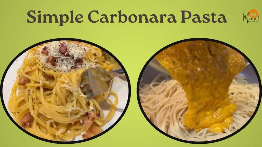 Simple Carbonara Pasta