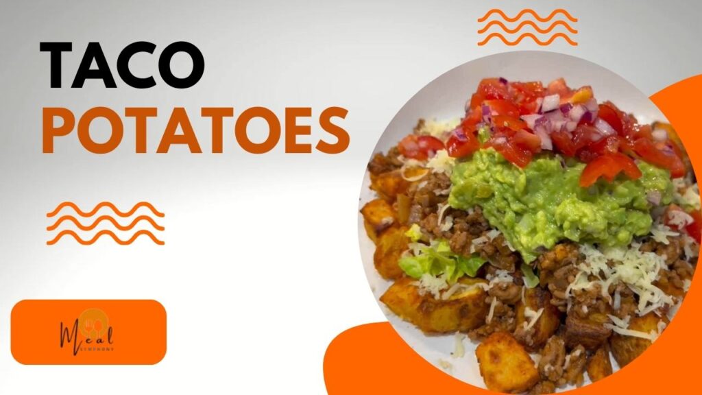 Taco Potatoes