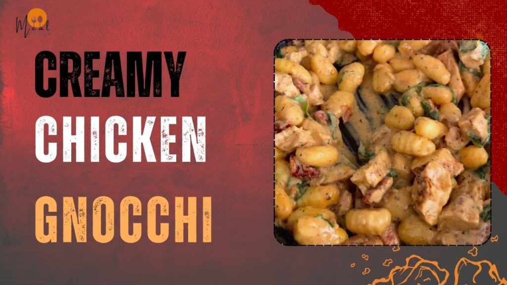 Creamy Chicken Gnocchi