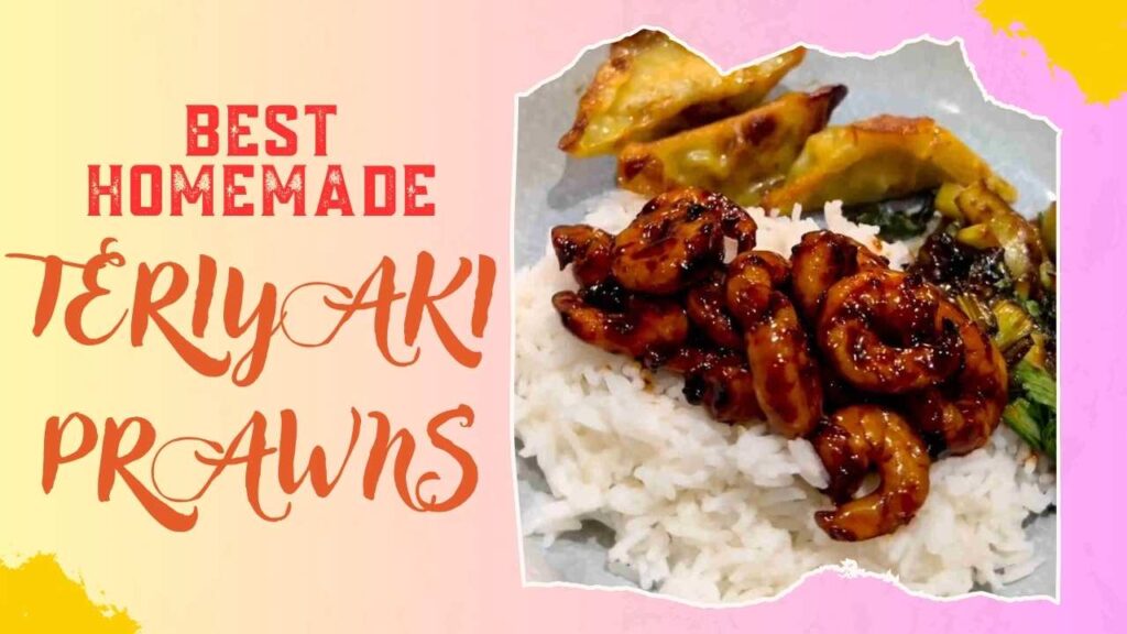 Teriyaki Prawns
